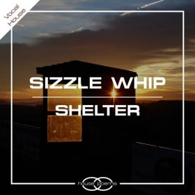 SIZZLE WHIP - SHELTER
